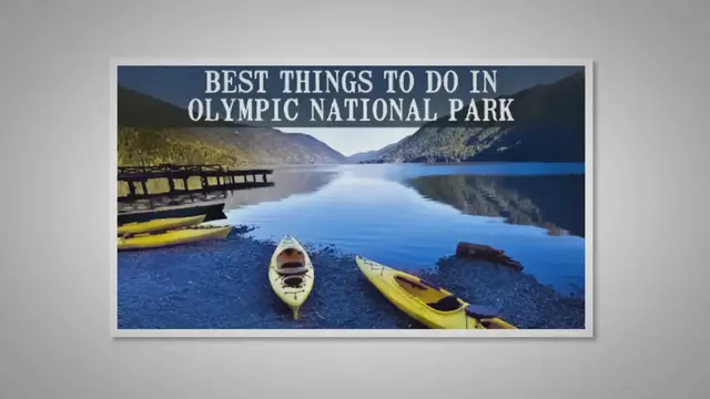 'Video thumbnail for Best Things to Do in Olympic National Park'