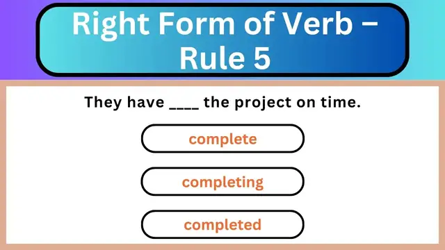 'Video thumbnail for English Grammar Practice ||  Right Form of Verb – Rule 5 || English Grammar Test'