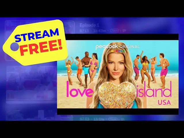 'Video thumbnail for Don’t Pay to Watch Love Island USA! Try This Peacock Promo Code'