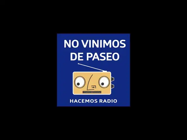 'Video thumbnail for NO VINIMOS DE PASEO - PROGRAMA Nº 124 -  21/11/2024'
