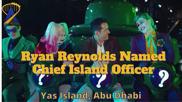'Video thumbnail for Ryan Reynolds Named Yas Island's Chief Island Officer'
