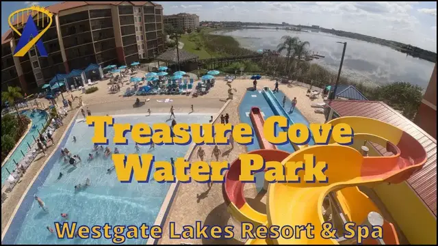 'Video thumbnail for A Look at Treasure Cove Water Park at Westgate Lakes Resort Orlando'