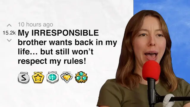 'Video thumbnail for My brother took advantage of me... now he wants back in my life! - r/charlottedobreyoutube | Reddit Stories'