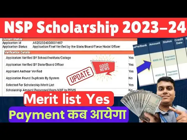 'Video thumbnail for NSP Scholarship Payment 2023-24🔥Big Update | NSP Scholarship Payment kab aayega 2024 | Latest News😍'