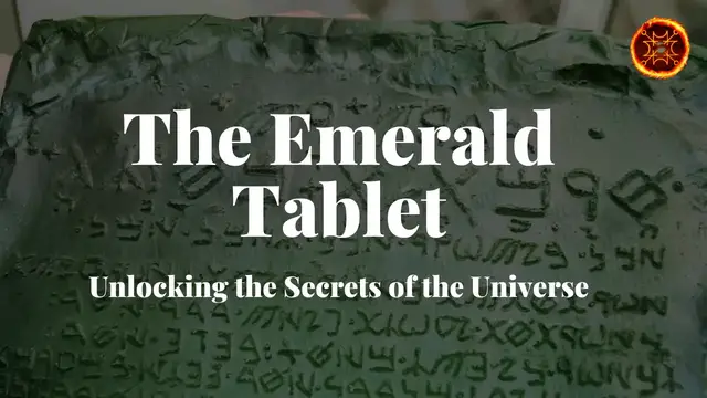 'Video thumbnail for The Emerald Tablet: Unlocking the Secrets of the Universe'