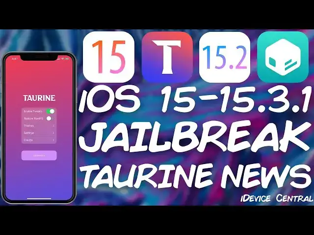 'Video thumbnail for iOS 15.0 - 15.3.1 JAILBREAK Announced: Taurine15 To Be RELEASED Soon (15.0 - 15.1.1 For A12+)'