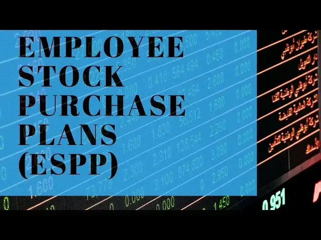 'Video thumbnail for Employee Stock Purchase Plans ESPPs Explained'