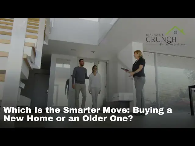 'Video thumbnail for Which Is the Smarter Move Buying a New Home or an Older One?'
