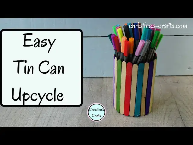 'Video thumbnail for DIY TIN CAN UPCYCLE PROJECT - Using Popsicle sticks to make Super Smart Storage (10 minute craft)'