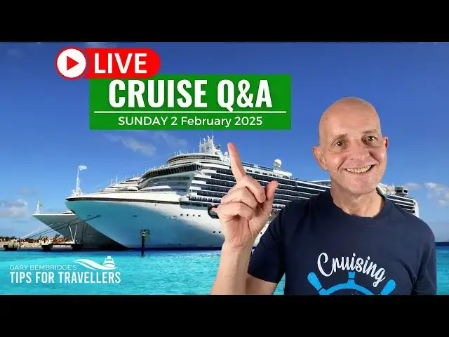 'Video thumbnail for Live Cruise Q&A: Sunday 2 February 2025: UK 5pm / ET Noon / PT 9am'