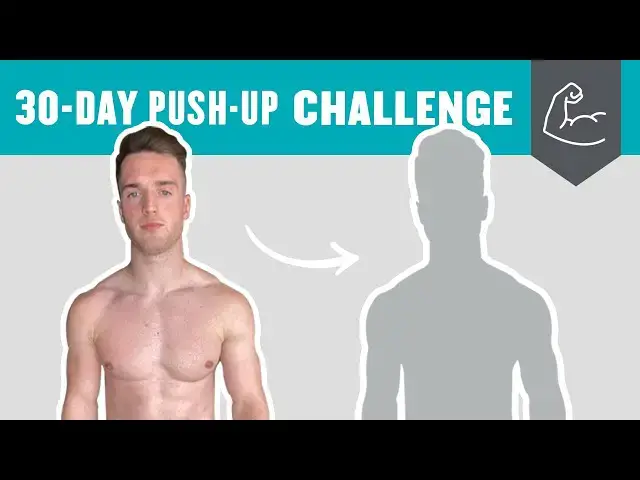 'Video thumbnail for 30-Day Push-Up Challenge | 100 Push-Ups Every Day | Myprotein'