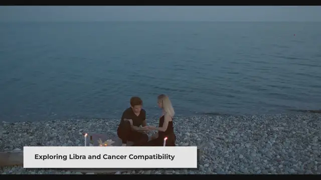 'Video thumbnail for Libra and Cancer: A Balanced Love Match?'