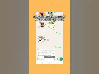 'Video thumbnail for Cách khôi phục tin nhắn WhatsApp đã bị thu hồi cực nhanh và đơn giản với #GArecoverdeletedmessage'