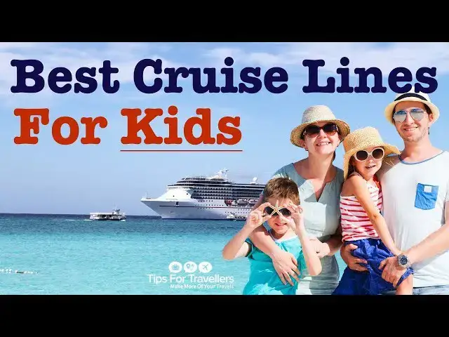 'Video thumbnail for Best Cruise Lines And Cruises For Kids'