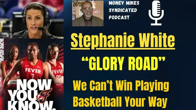 'Video thumbnail for money mike’s syndicated podcast: caitlin clark & indiana fever drama: is stephanie white's 'glory road' coaching style'