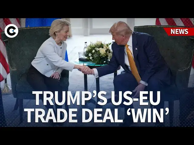 'Video thumbnail for How Donald Trump's US-EU tariff deal averted the trade war'