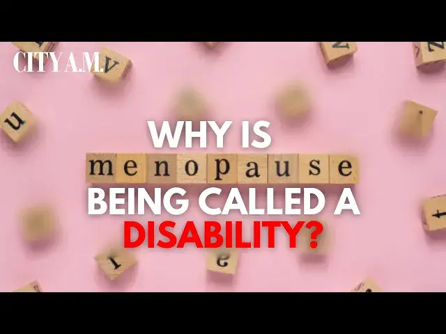 'Video thumbnail for UK businesses could be sued for not considering menopause in the workplace'