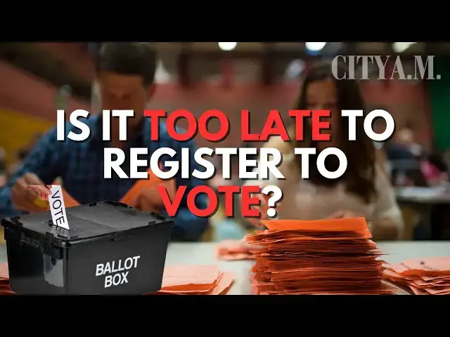 'Video thumbnail for Can you still vote if you’ve missed the General Election registration deadline?'