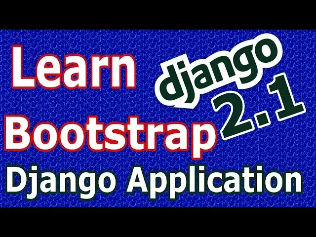 'Video thumbnail for Learn Django (2.1) -  Adding Bootstrap Styles To Django Application #20'