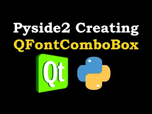 'Video thumbnail for Pyside2 How To Create QFontComboBox | Python GUI Development'