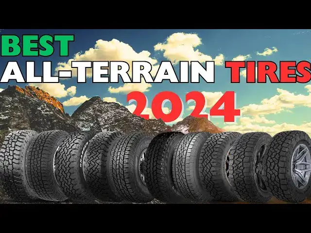 'Video thumbnail for Best All-Terrain Tires 2024'