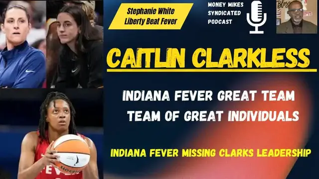 'Video thumbnail for Caitlin Clark & Stephanie White: Are the Indiana Fever a Great Team or Just a Team of Great Stars?'