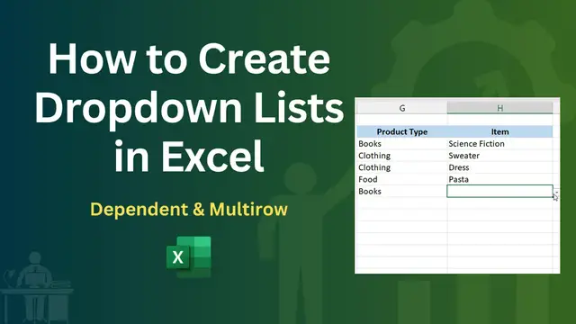 'Video thumbnail for How to create dropdown lists in Excel - Dependent & Multirow'