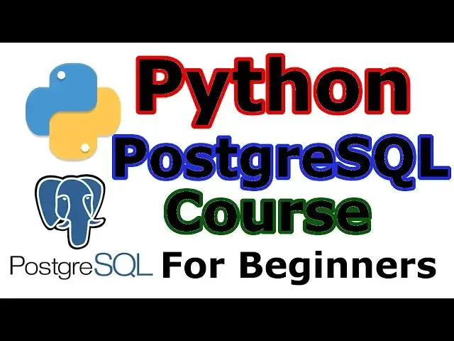 'Video thumbnail for Python PostgreSql Database Tutorial For Beginners'