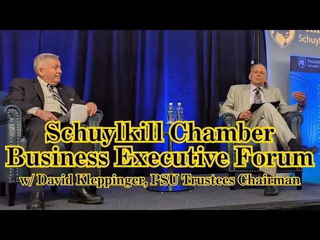 'Video thumbnail for Q&A: Penn State Trustees Chair David Kleppinger @ Schuylkill Chamber Business Executive Forum'