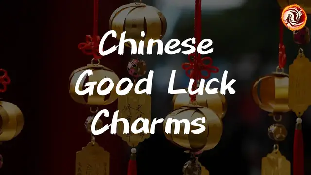 'Video thumbnail for Chinese Good Luck Charms for Good Luck and Prosperity'