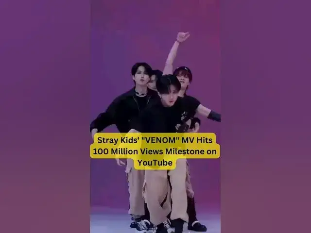 'Video thumbnail for View the Latest K-pop News..Link in the bio..#shorts #straykids #venom #100m #kpop #viral #trending'