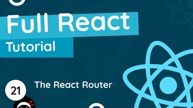 'Video thumbnail for Full React Tutorial #21 - The React Router'