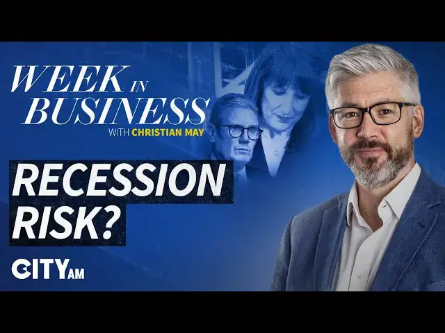'Video thumbnail for Is Keir Starmer leading the UK into recession? | Week in Business'