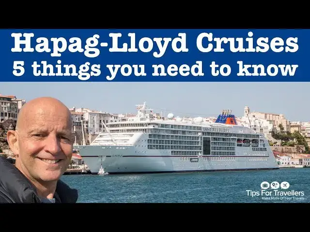 'Video thumbnail for Hapag Lloyd Luxury Cruise Line. 5 Need To Knows Before Cruising With Them'