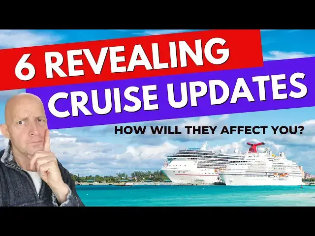 'Video thumbnail for 6 Big Cruise Updates Which Will Affect You Enormously'