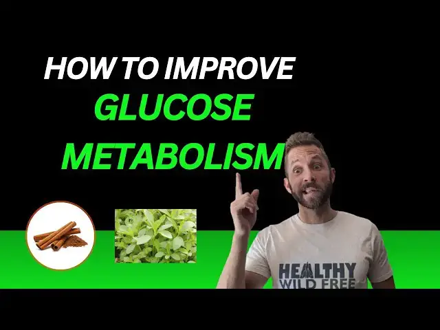 'Video thumbnail for How To Improve Glucose (Sugar) Metabolism in 5 Ways'