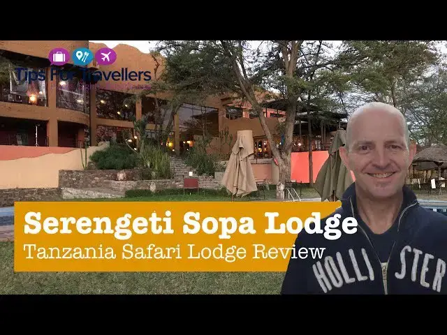 'Video thumbnail for Serengeti Sopa Game and Safari Lodge Tanzania - Tour and Review'