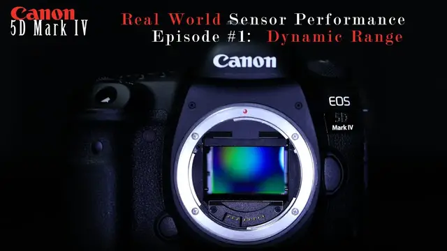'Video thumbnail for Canon 5D Mark IV Sensor | Dynamic Range'
