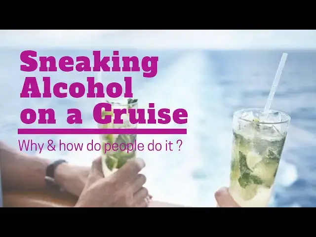 'Video thumbnail for Sneaking Alcohol On A Cruise. 7 Surprising Ways Cruise Passengers Do It.'