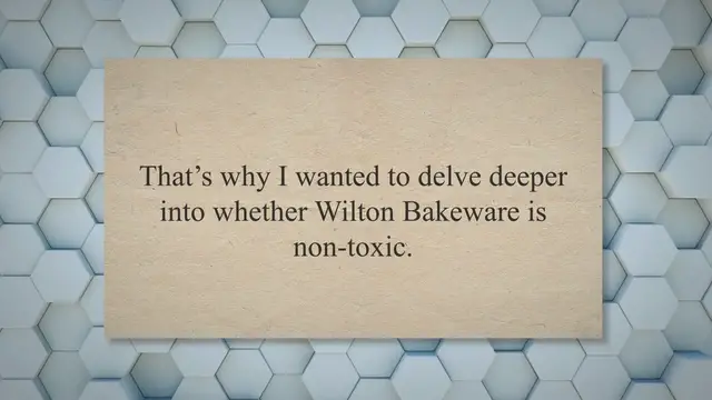 'Video thumbnail for Is Wilton Bakeware Non Toxic?: Informative Research '