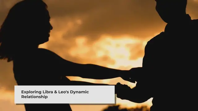 'Video thumbnail for Exploring the Dynamic Chemistry: Libra and Leo Relationship Compatibility'
