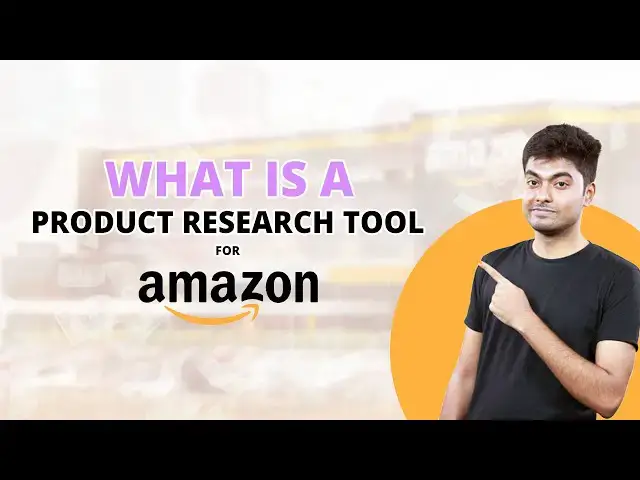 'Video thumbnail for What is a Product Research Tool for Amazon Sellers | EcomStal'