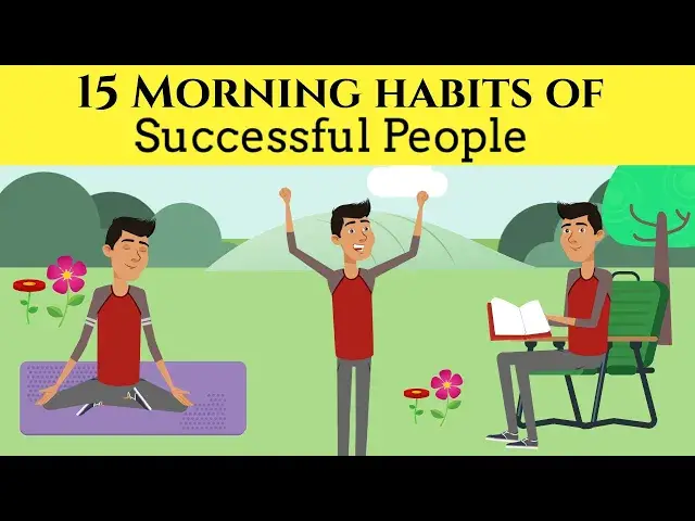 'Video thumbnail for 15 Morning habits of Successful People | Morning habits That Will Change Your Life'
