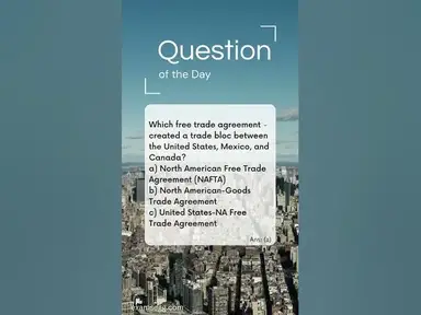 'Video thumbnail for Which free trade agreement created a trade bloc between the United States, Mexico, and Canada?'