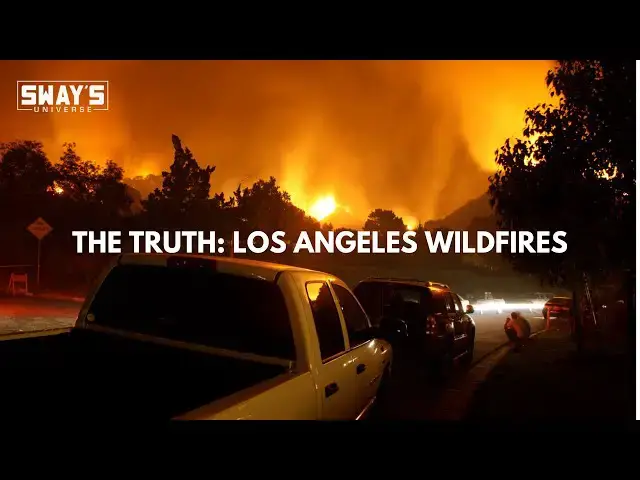 'Video thumbnail for BREAKING: The Truth About LA Fires - Inside Look 🔥 | SWAY’S UNIVERSE'