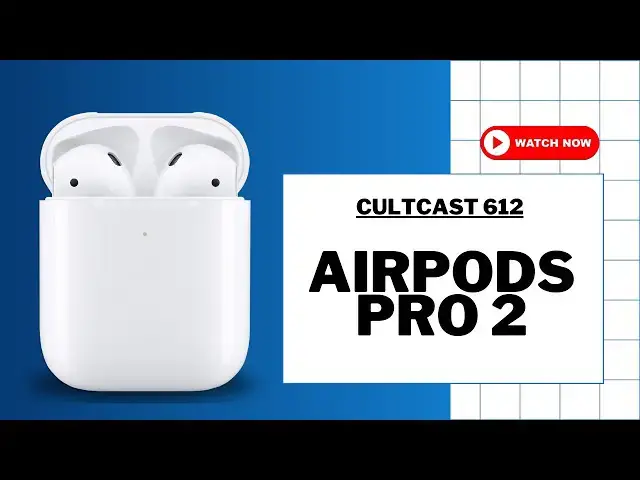 'Video thumbnail for New AirPods Pro 2: Everything You Need to Know!'