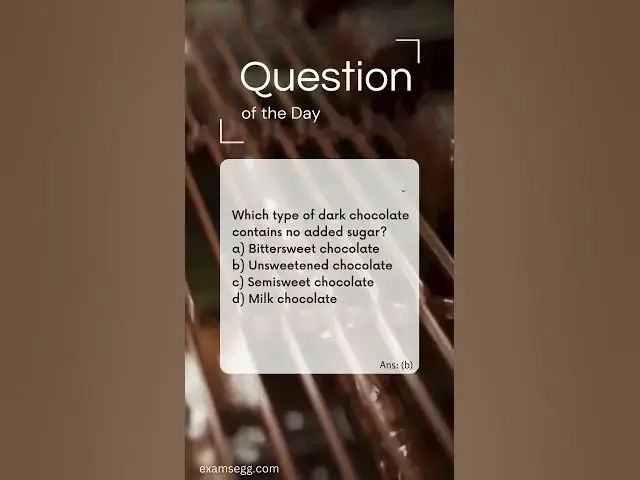 'Video thumbnail for Which type of dark chocolate contains no added sugar?'