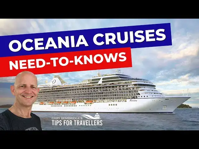 'Video thumbnail for Oceania Cruises: 7 Things You Need To Know Before Cruising'