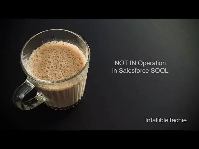 'Video thumbnail for NOT IN Operation in Salesforce SOQL'