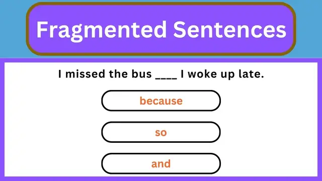'Video thumbnail for English Grammar Practice || Fragmented Sentences || English Grammar Test'